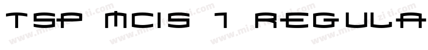 tsp mcis 1 Regular字体转换